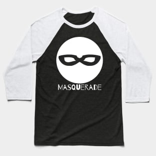 White Mask - Masquerade Baseball T-Shirt